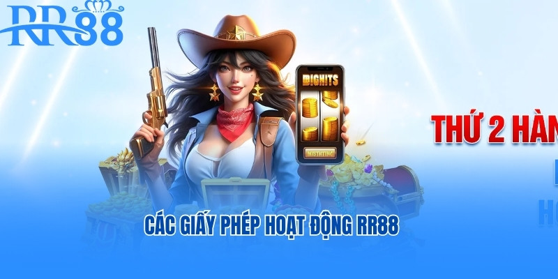 Các giấy phép hoạt động RR88